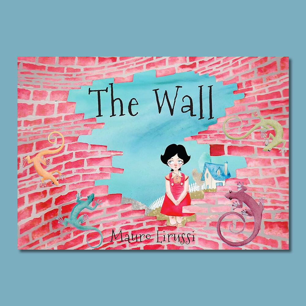 The Wall, by Mauro Lirussi