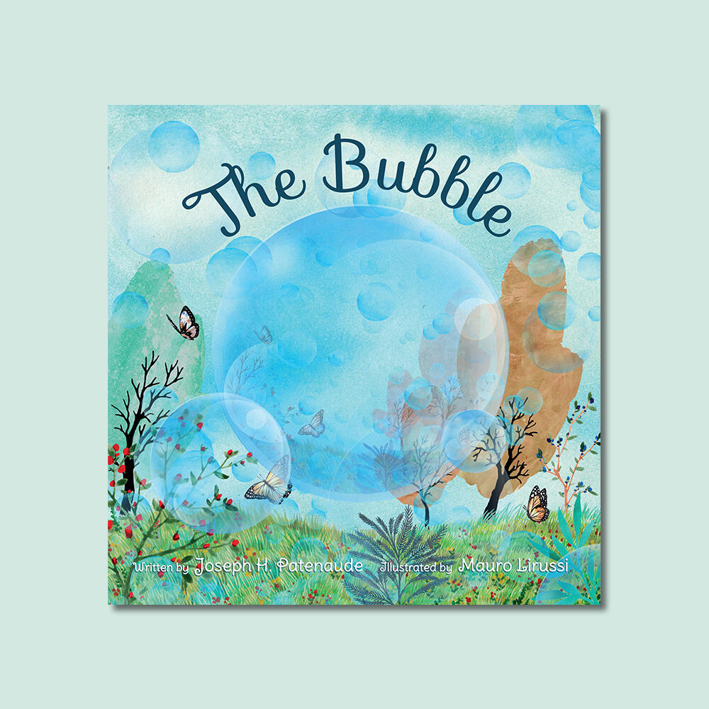 The Bubble, by Joseph Patenaude